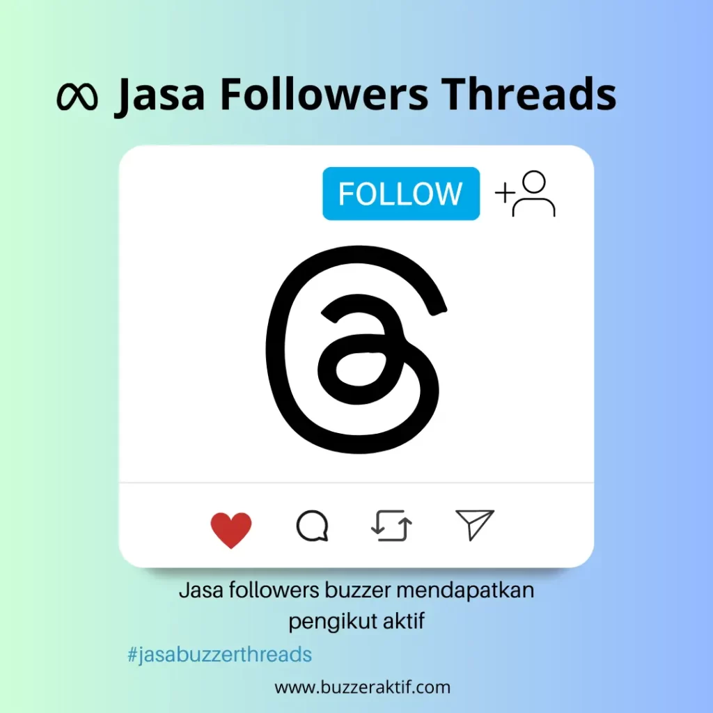 Jasa Buzzer Followers Threads