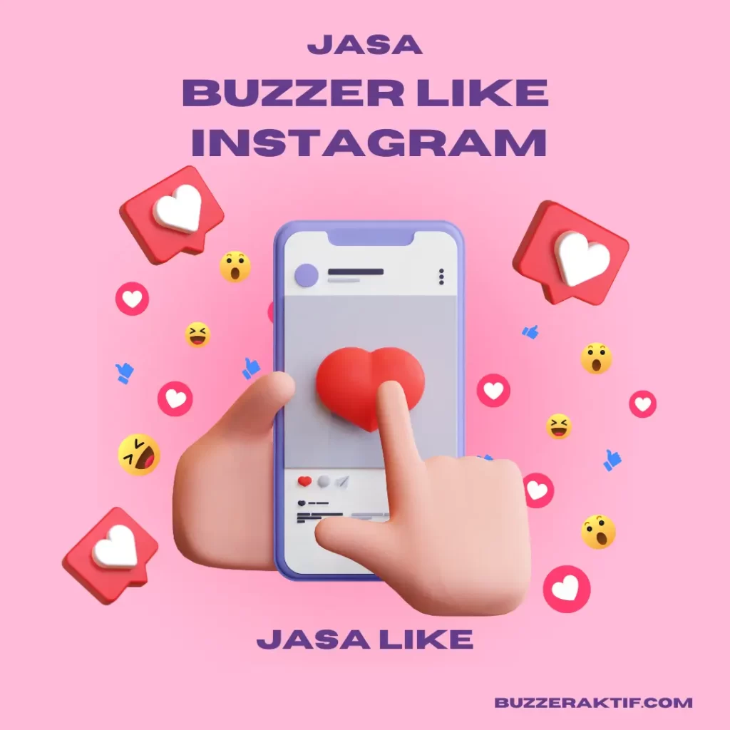 Jasa Buzzer Like Instagram 100% Dari Akun Aktif Jasa Buzzer Like Instagram