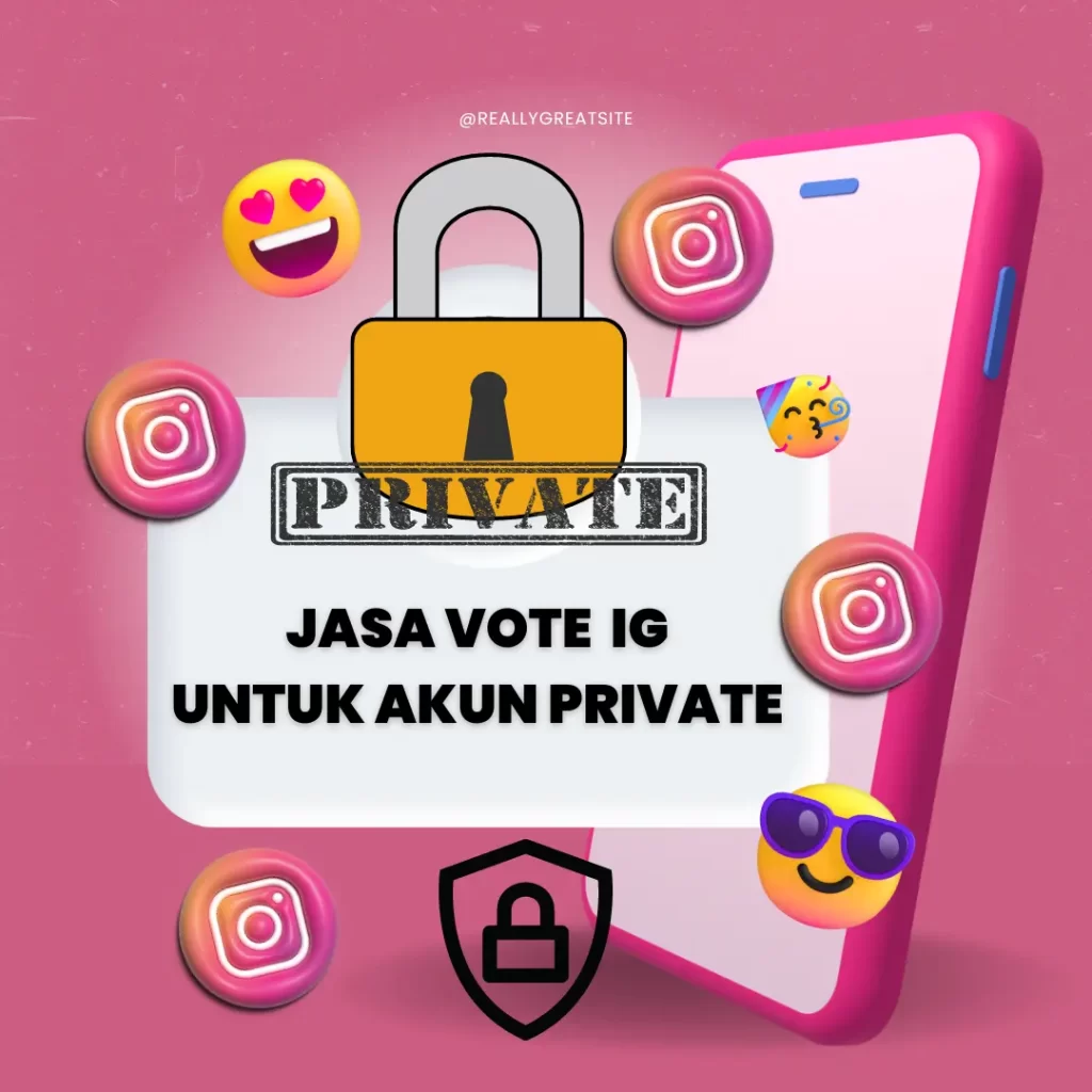 Jasa Vote Ig Story Untuk Akun Private