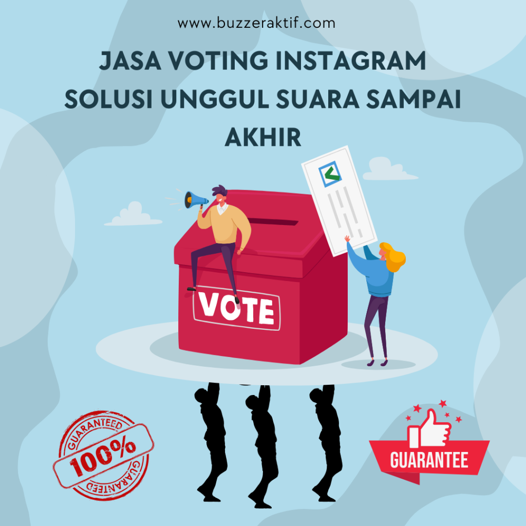 Jasa Voting Instagram Solusi Unggul Suara Sampai Akhir Jasa Voting Instagram