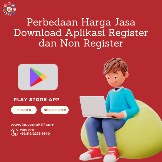 Perbedaan Harga Jasa Download Aplikasi Register dan Non Register