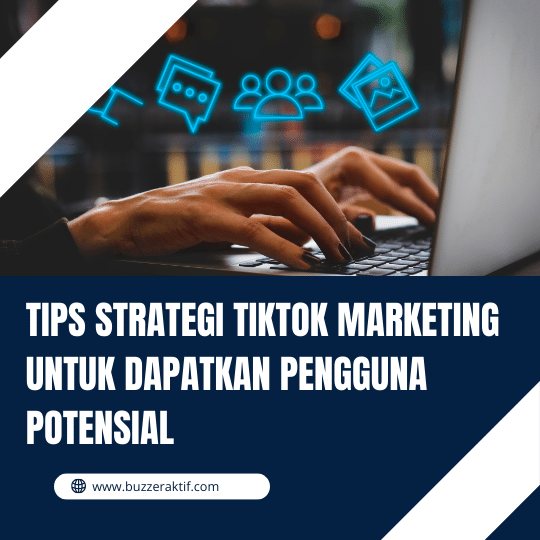 strategi tiktok marketing