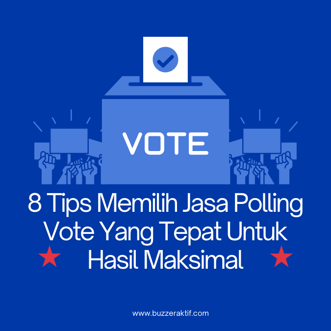 Tips Memilih Jasa Polling