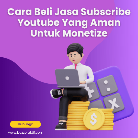Cara Beli Jasa Subscribe Youtube Yang Aman Untuk Monetize Cara Beli Jasa Subscribe Youtube
