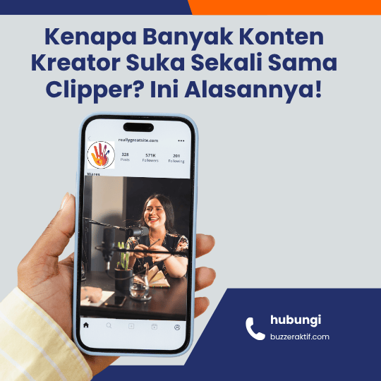 Kenapa Banyak Konten Kreator Suka Sekali Sama Clipper
