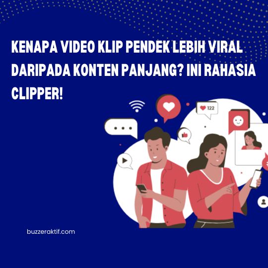 Kenapa Video Klip Pendek Lebih Viral