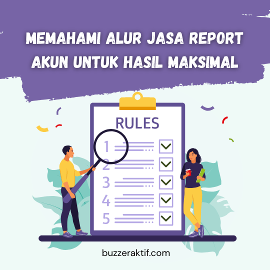 Alur Jasa Report Akun
