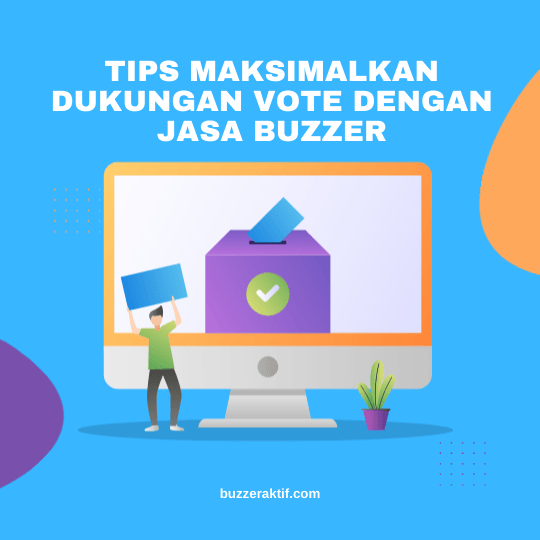 Tips Maksimalkan Dukungan Vote