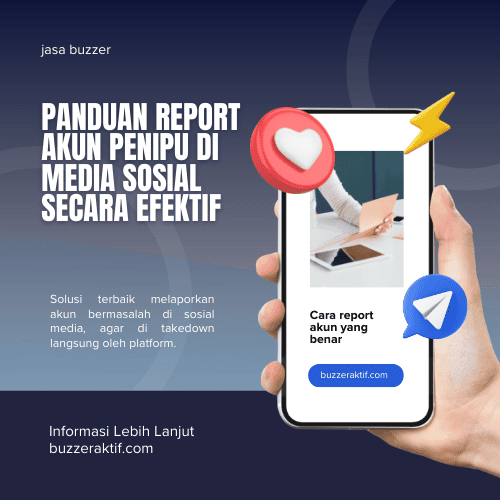 Panduan Report Akun Penipu di Media Sosial