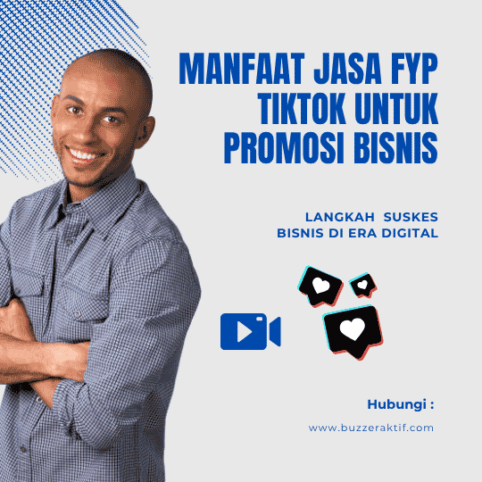 Manfaat Jasa FYP Tiktok